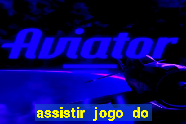 assistir jogo do cruzeiro ao vivo futemax